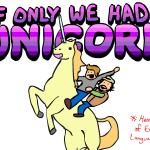 if only we had a unicorn...