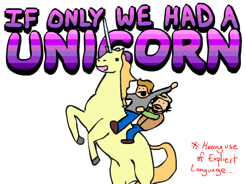if only we had a unicorn...